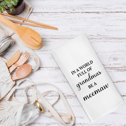 Meemaw Gifts Kitchen Dish Towels 16x24 Inch, Grandma Gifts for Christmas Birthday from Grandkids, in a World Full of Grandmas Be a Meemaw Decorative Hand Towel Tea Towels for Kitchen Bathroom