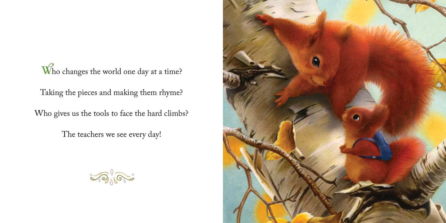Why We Need Teachers: A Heartfelt Picture Book for Everyday Classroom Heroes (Always in My Heart)