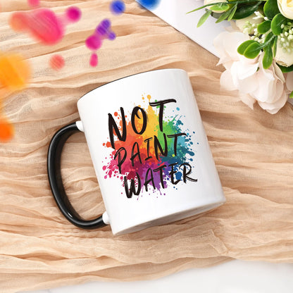 YHRJWN Not Paint Water Artist Gifts Coffee Mug, Funny Art Teacher Gifts for Professor, Educator Appreciation, Retirement, Teachers' Day Birthday Christmas Teacher Mug Gift,11Oz