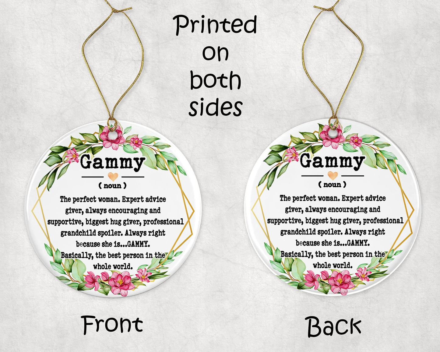 Gammy Ornament - Christmas & Mother's Day Keepsake - Printed on Both Sides