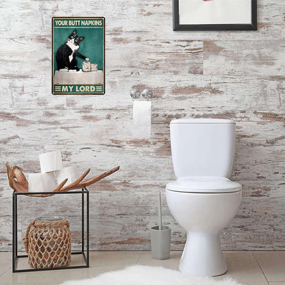 Crazysign Funny Cat Bathroom Toilet Decor Sign Tuxedo Cat Your Butt Napkin My Lord Tin Sign for Cat Lovers Gift 8x12 INCH (3055)