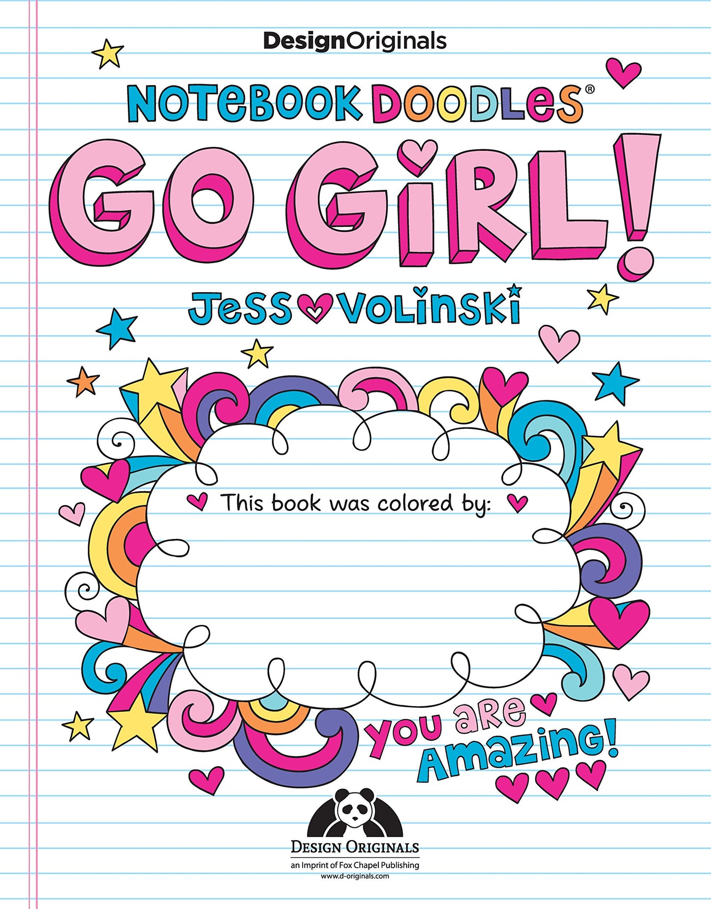 Notebook Doodles Go Girl!: Coloring & Activity Book (Design Originals) Inspiring Designs and Positive Quotes for Women and Tween Girls Ages 8 and Up, on Extra-Thick Perforated Paper