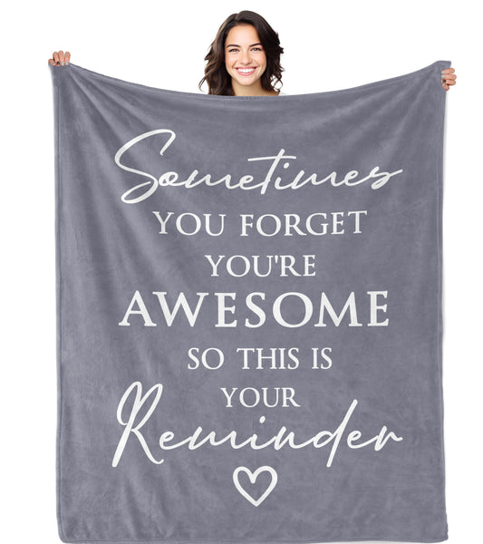Gifts for Women Blanket 50" X 60", Birthday/Inspirational/Thank You Gifts for Women, Sometimes You Forget You are Awesome Gifts for Friends/Mom/Sister/Her, Anniversary/Appreciation Blanket