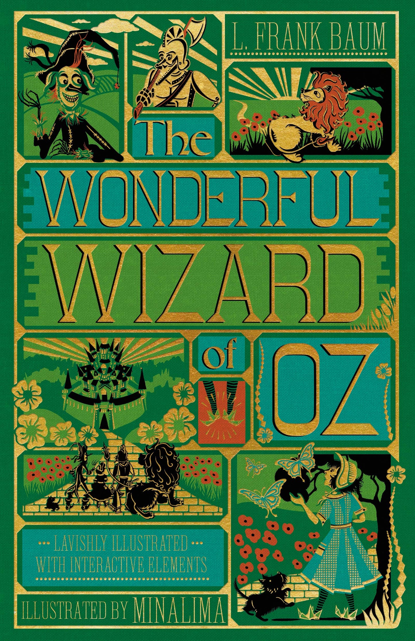 The Wonderful Wizard of Oz Interactive (MinaLima Edition): A Vivid Illustrated Edition of the Classic Children's Novel (Minalima Classics)