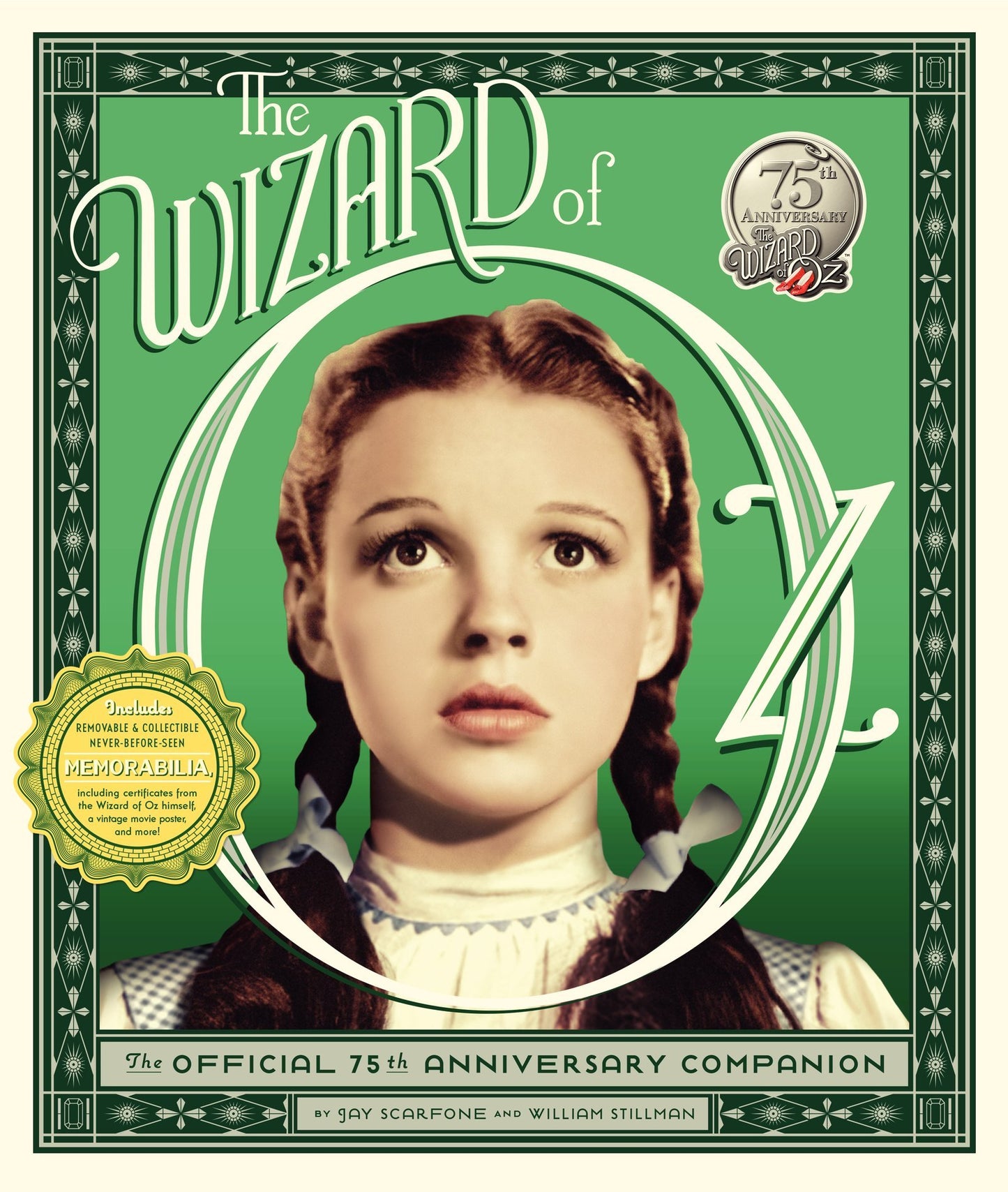 The Wizard of Oz: The Official 75th Anniversary Companion – An Interactive Film History with Behind-the-Scenes Treasures for Collectors