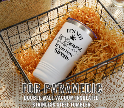 Onebttl Funny Paramedic Gifts, Gifts for EMT and EMS on National Emergency Medical Technician Day and International Paramedics Day, Stainless Steel Insulated Tumbler - It's not a road rage