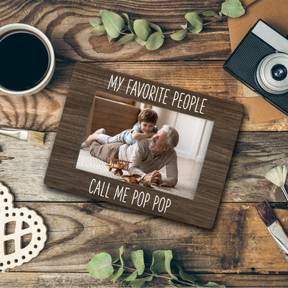 Pop Pop 4x6 Picture Frame, Grandpa Gifts Photo Frame, Grandkids Photo Frame, Gifts for Pop Pop from Grandkids, My Favorite People Call Me PopPop Picture Photo Frames for Desk Decor