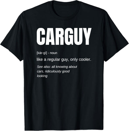 Funny T-shirt Gift Car Guy Definition