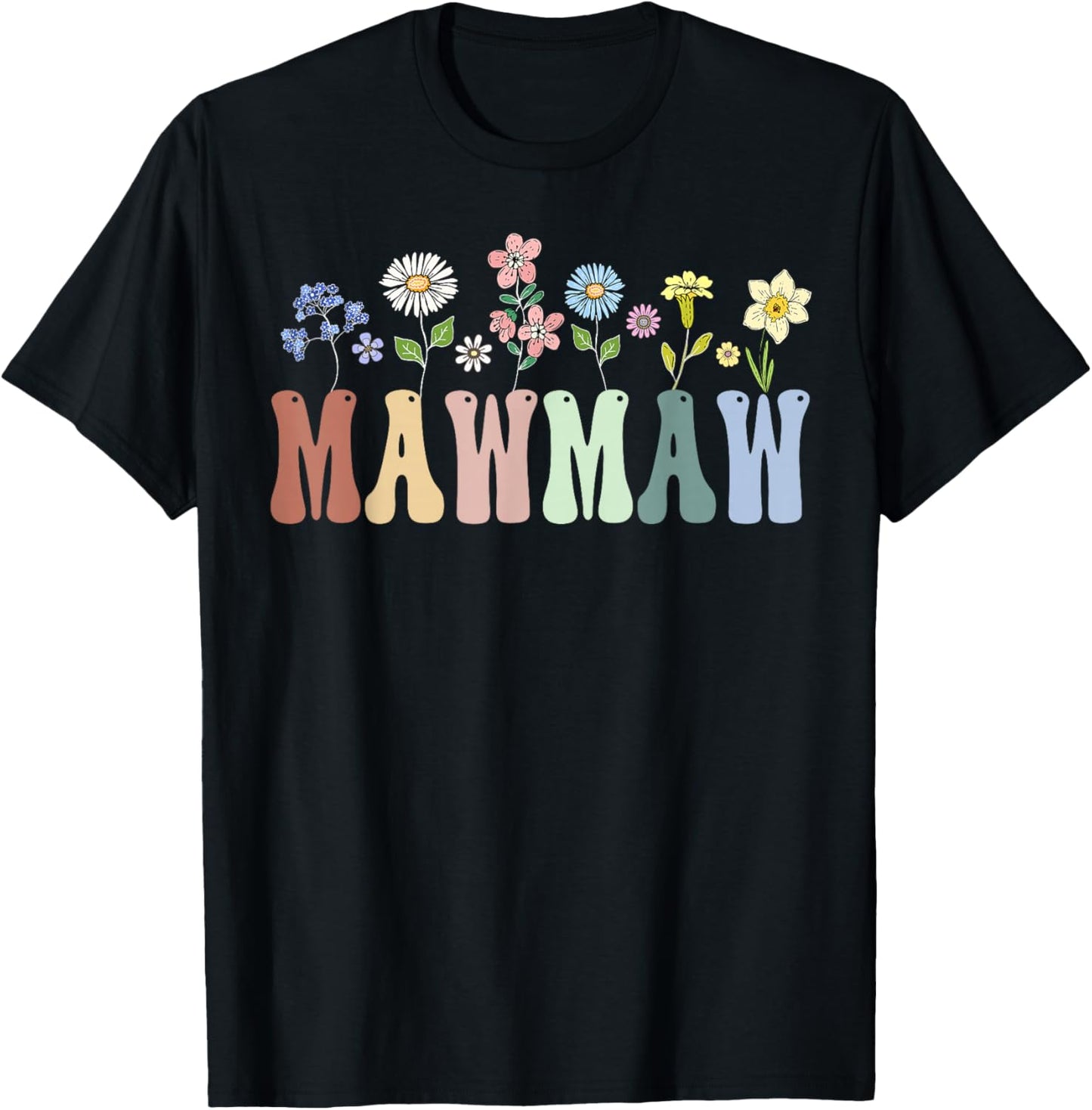 Mawmaw Gifts Women Wildflower Floral Design Mawmaw T-Shirt