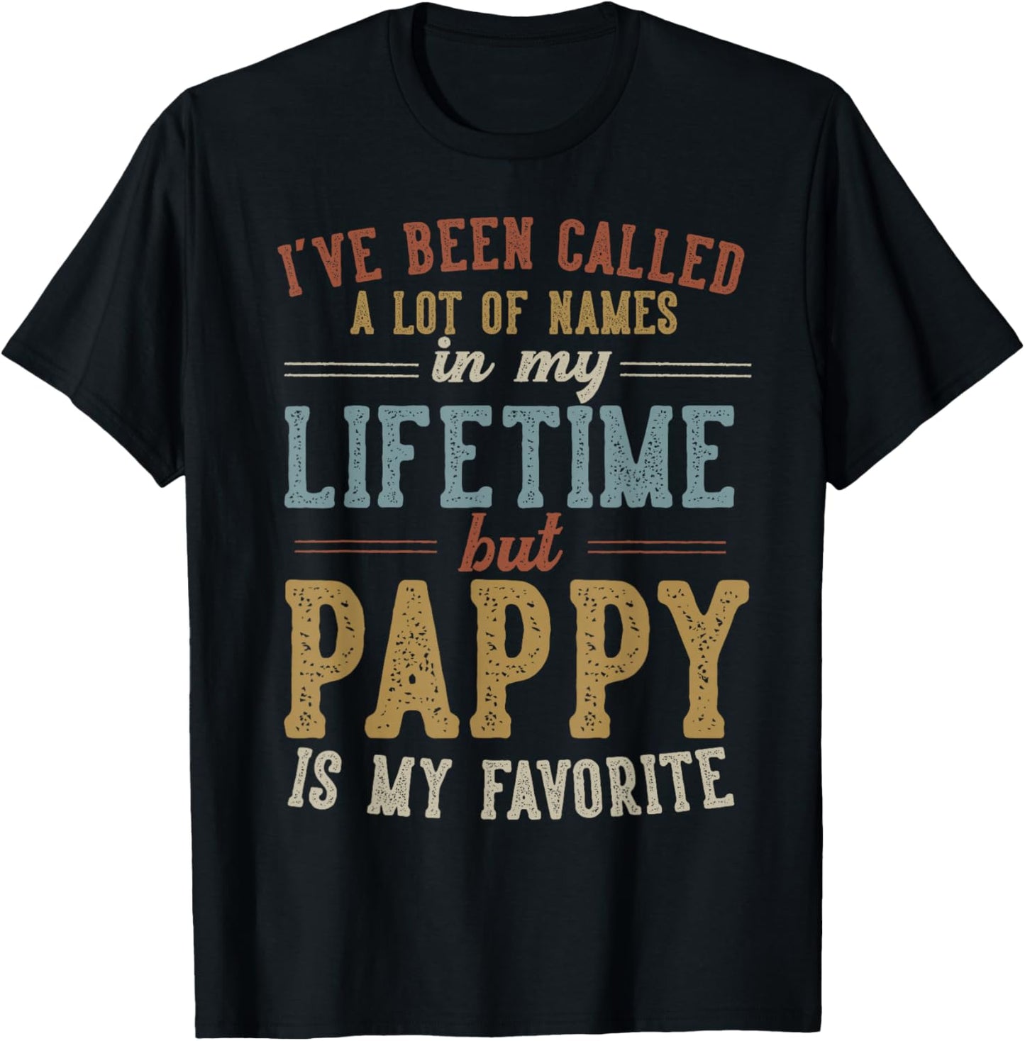 Pappy is My Favorite Name - Father's Day Pappy T-Shirt