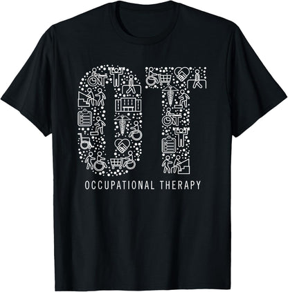 Occupational Therapy OT Month Therapist Gift T-Shirt Small